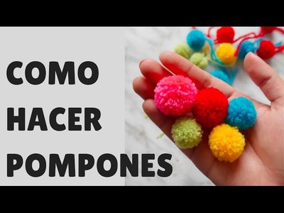 DIY: Como Hacer Pompones Facil! | OneThousandLooks