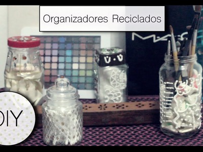DIY.Organizadores Reciclados - Vane Gallardo♡