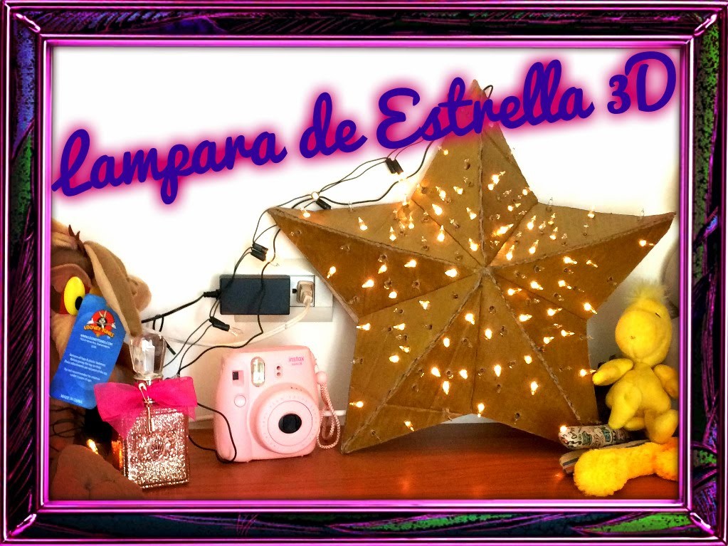 LAMPARA DE ESTRELLA 3D ☆ DIY ☆ GIRLSTUFF