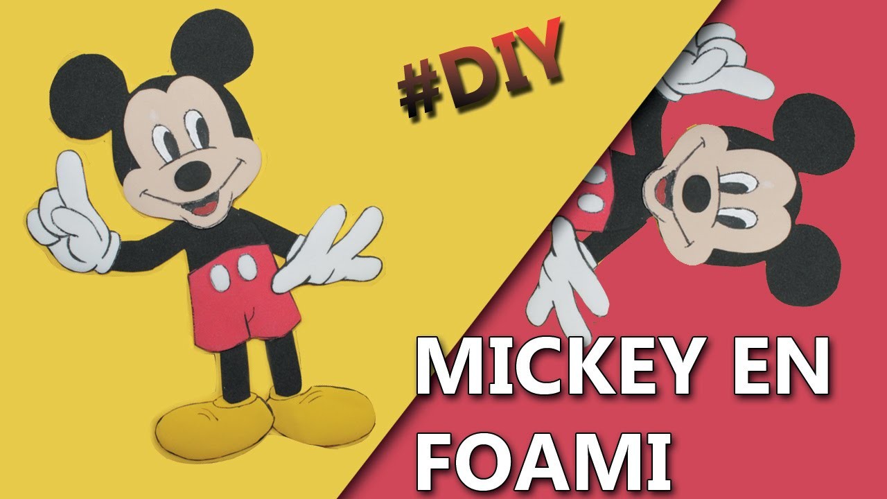 COMO HACER A MICKEY MOUSE EN FOAMI | Manualidades mickey mouse