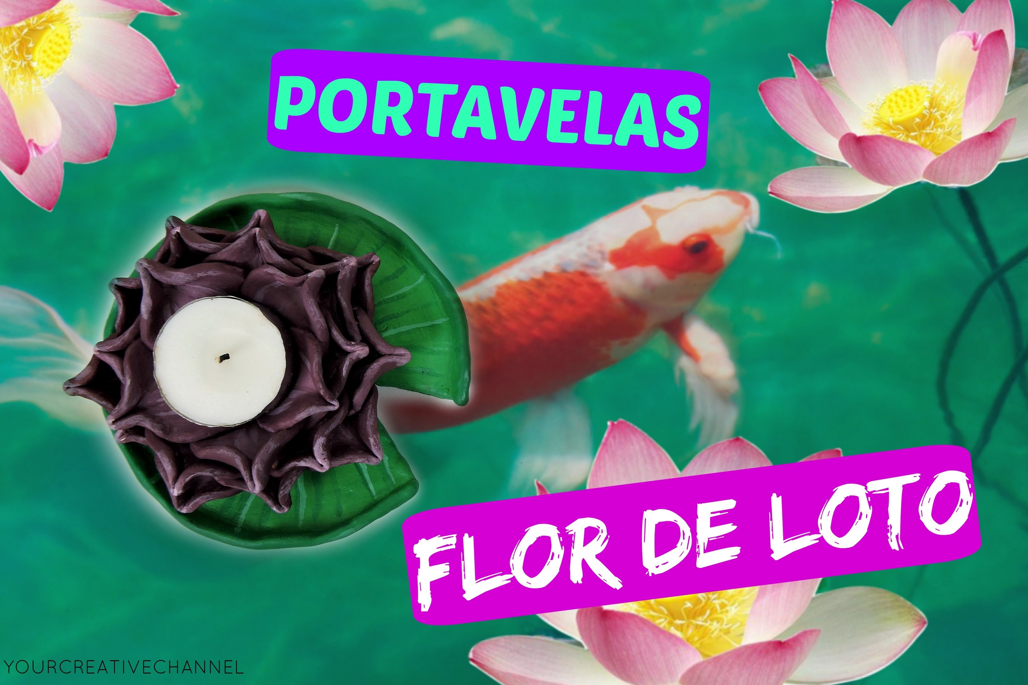 DIY Flor de loto portavelas - DIY lotus candle holder Your creative channel