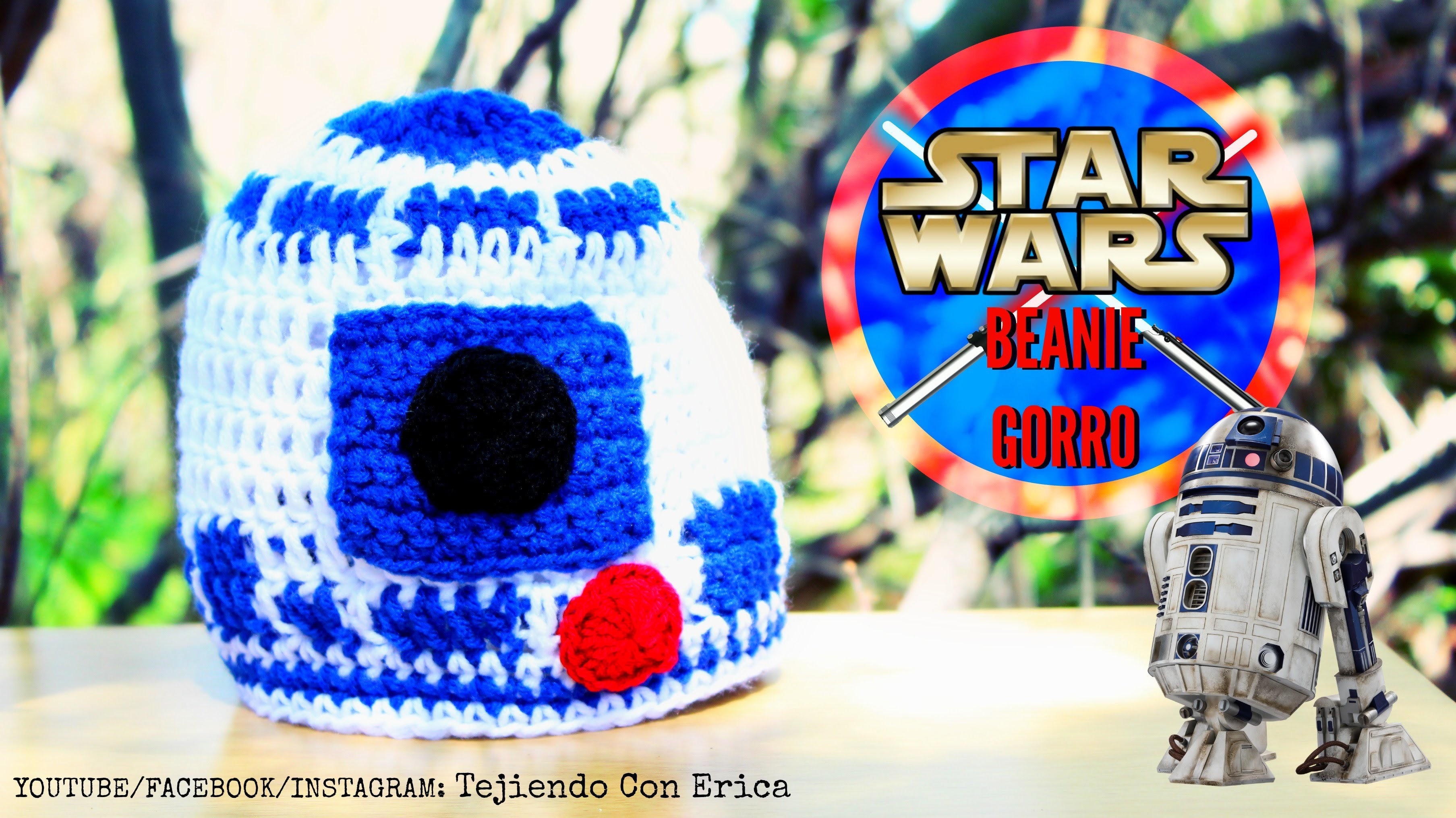 Gorro de STAR WARS R2D2 Crochet Tutorial | Tejiendo Con Erica