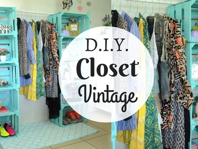 D.I.Y. HAS TU PROPIO CLOSET VINTAGE - ITZILAND