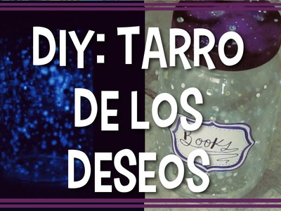 DIY || ¡Haz tu propio frasco de los deseos! (Night Light Stars Jar )
