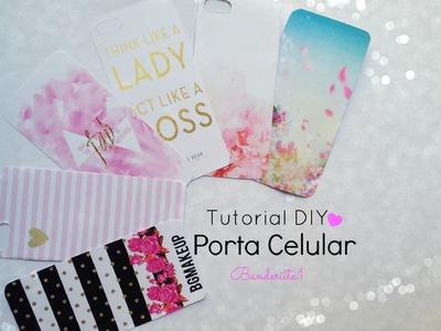 Diseña tu porta celular ♡ Tutorial DIY