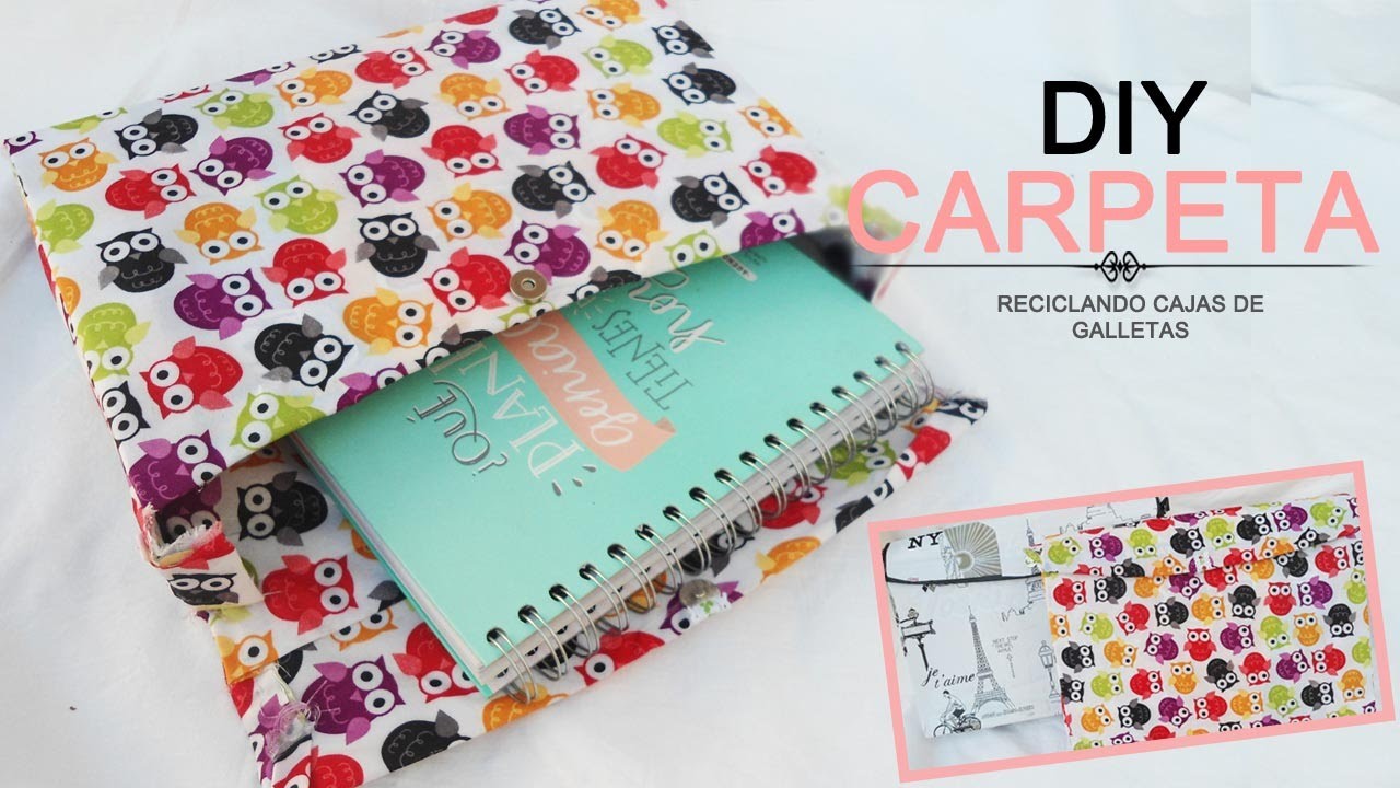 DIY| Carpeta. Archivador Reciclando una Caja de Galletas #VueltaAClases