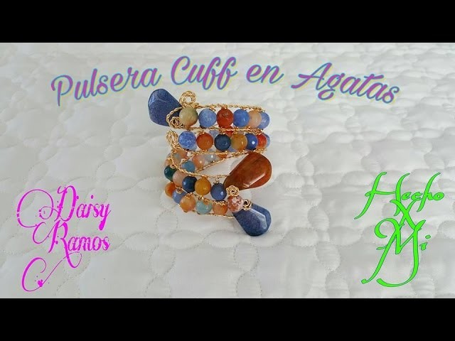 Pulsera Cuff de Agatas, DIY