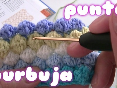 Como hacer el punto burbuja o garbanzo en ganchillo "Crochet Bobble Stitch"