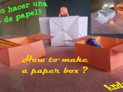 ¿Como hacer una caja de papel? How to make a paper box? (Manualidades de papel)