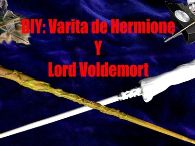 DIY RÉPLICA VARITA DE HERMIONE Y LORD VOLDEMORD