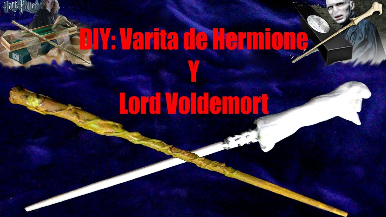 DIY RÉPLICA VARITA DE HERMIONE Y LORD VOLDEMORD