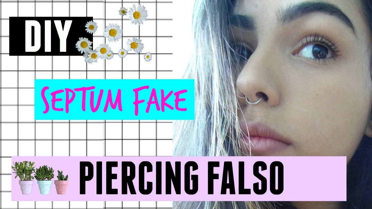 DIY SEPTUM FAKE.PIERCING FALSO - Daniela Casares