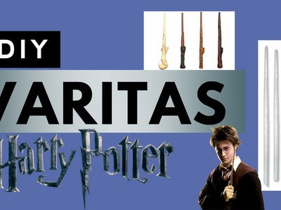 DIY | VARITAS DE HARRY POTTER | Edgar Alfaro