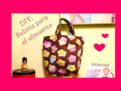 DIY: bolsa almuerzo.Serie vuelta al cole