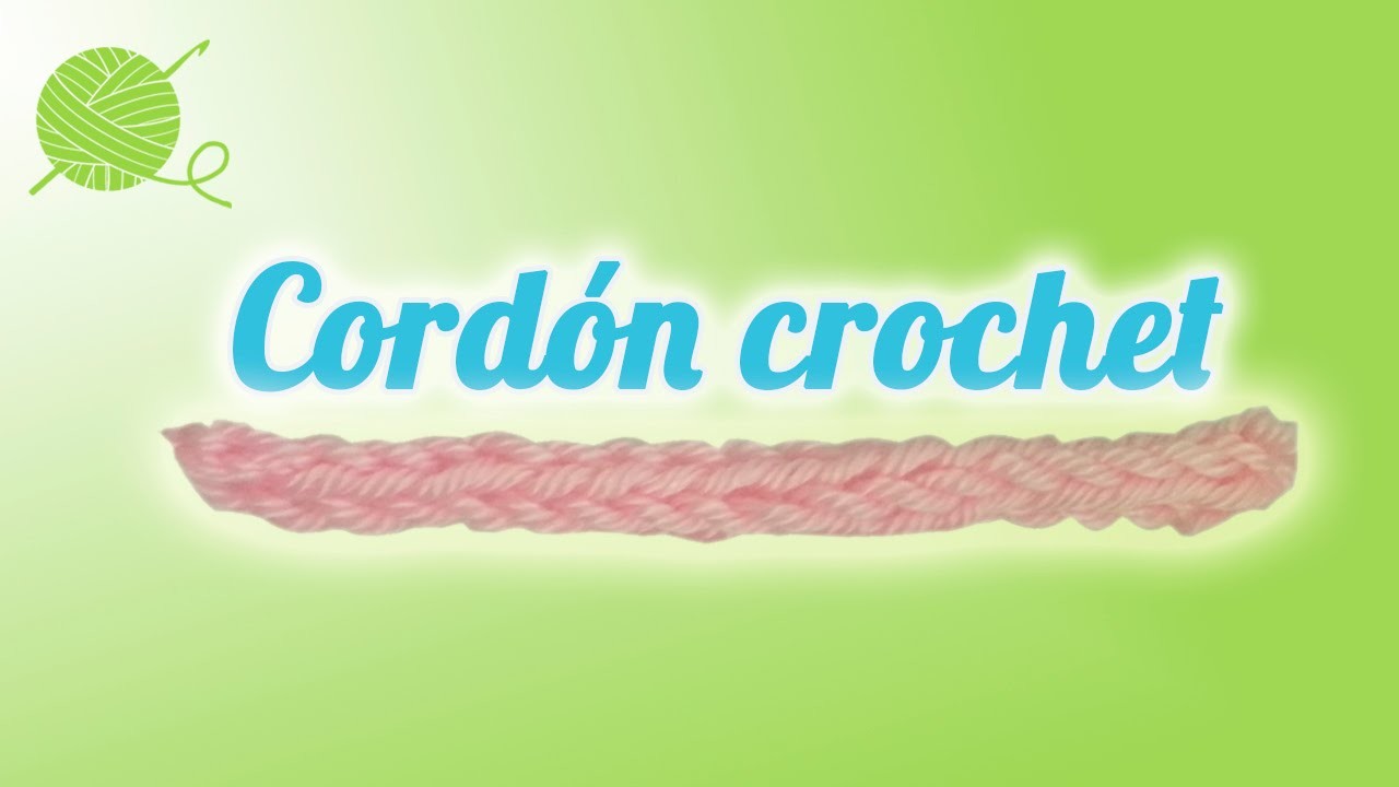Cordón crochet