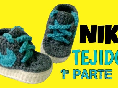 Zapatitos Nike tejidos a Crochet talla 3-6 meses  | parte 1.2