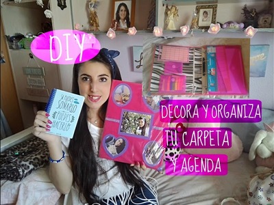 DIY Decora y Organiza tu carpeta y agenda. | ~Noelia Calle~