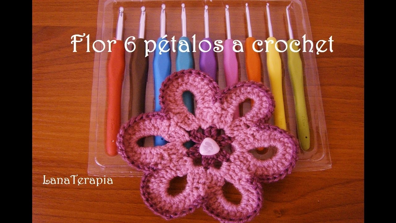 Flor de 6 pétalos muy fácil. a crochet. paso a paso. LanaTerapia