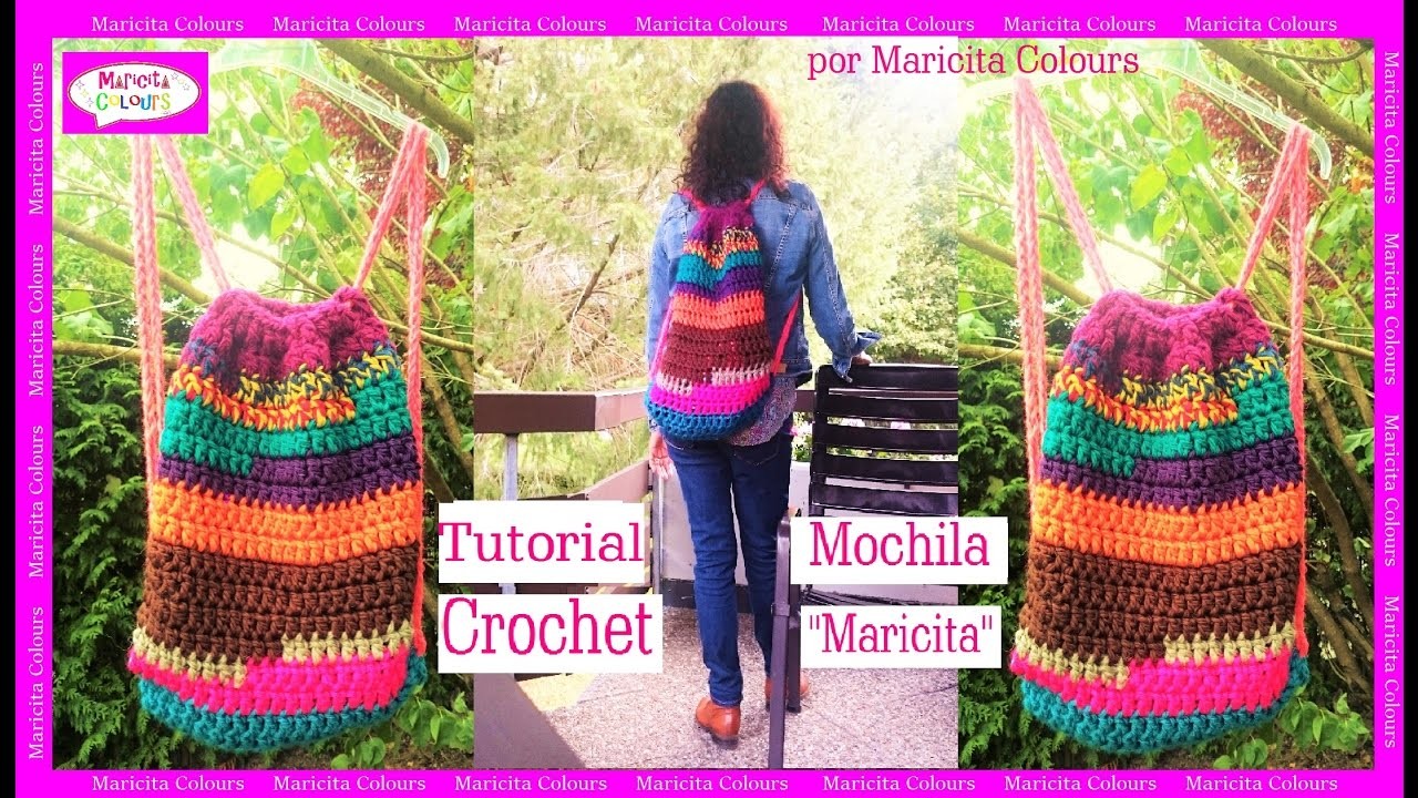 Mochila a Crochet Ganchillo "Maricita" por Maricita Colours Tutorial Gratis