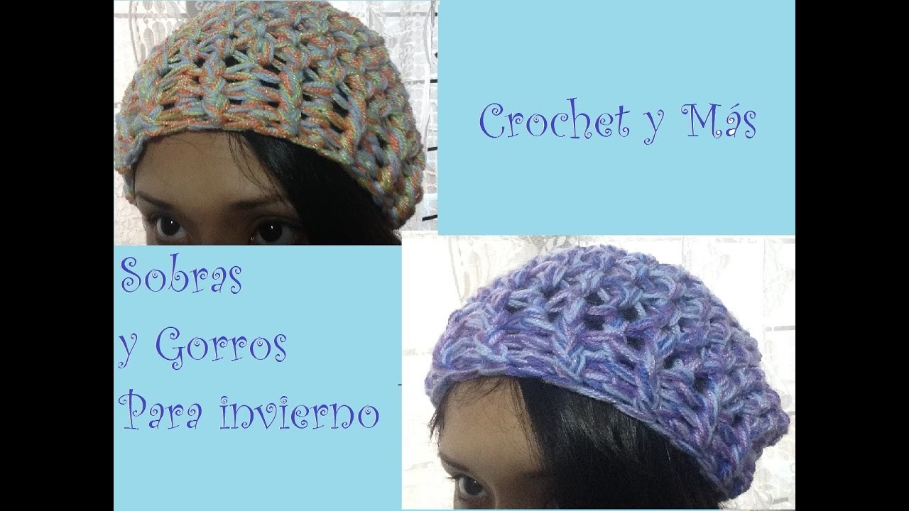Proyecto 2 - Sobras y Gorros para invierno.Crochet