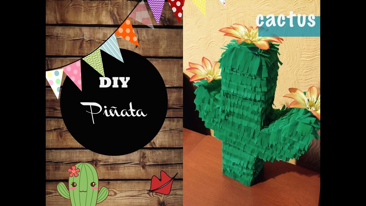 DIY: ¿Cómo hacer una piñata en forma de cactus?