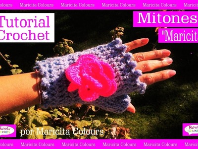Mitones a Crochet "Maricita" por Maricita Colours Tutorial Ganchillo Gratis