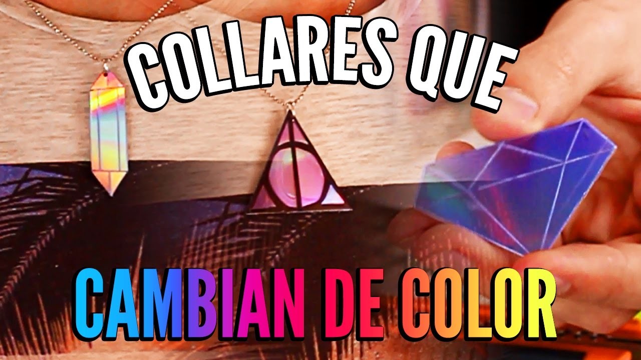 Accesorios que cambian de COLORES - DIY