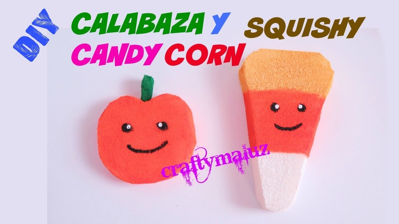 CALABAZA Y CANDY CORN SQUISHY (Halloween) manualidades para niños