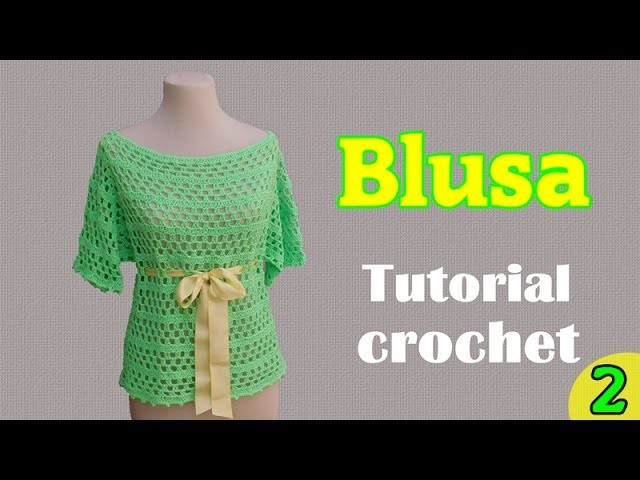 Como tejer una blusa amplia a crochet (2.2)