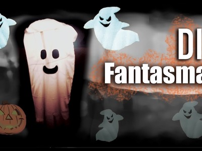 DIY "Especial de Halloween" : * Decoración con fantasmas *