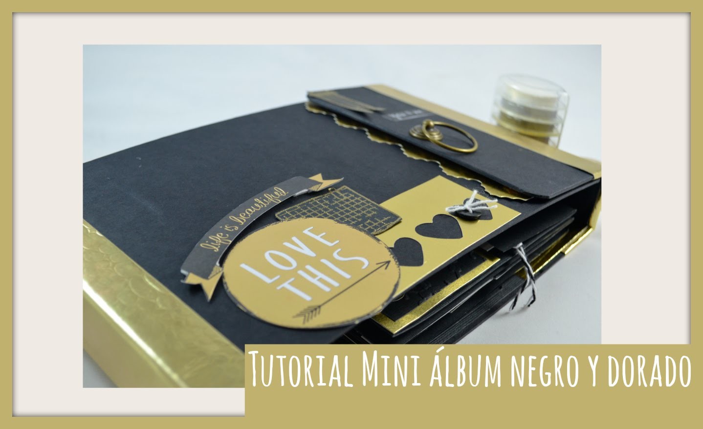 Tutorial mini álbum negro y dorado|Tutorial mini álbum black and golden|Tiempo y Lugar