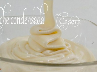 Leche Condensada Casera ➜ Sabor de Fiesta