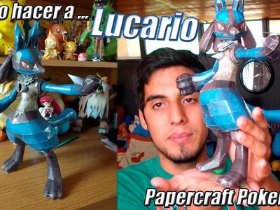 Tutorial ★ Como hacer a Lucario - Pokemon Papercraft