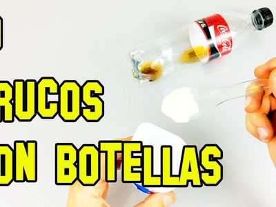 10 Trucos Con Botellas de Plástico o Life Hacks - Experimentos Caseros