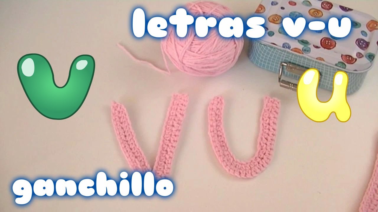 Como hacer la letra U Y V en ganchillo o crochet para principiantes `paso a paso