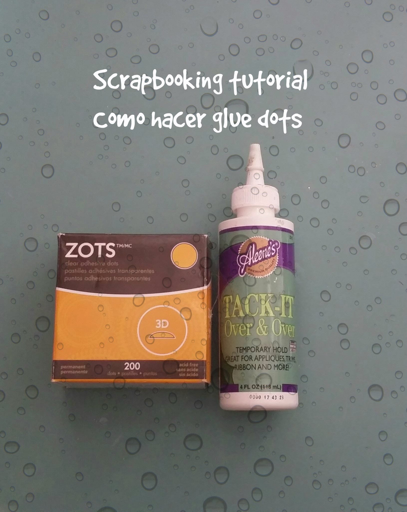 Scrapbooking tutorial - Cómo hacer Glue dots