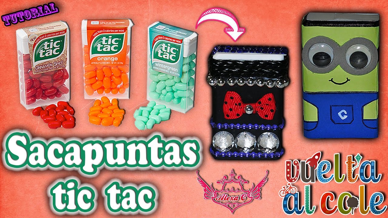♥ Tutorial: Sacapuntas reciclando cajas de tic tac || Vuelta al Cole || Back to School♥