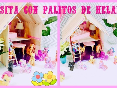 COMO HACER UNA CASITA CON PALITOS DE HELADO!!!(MY LITTLE PONY)Ash+LesTv