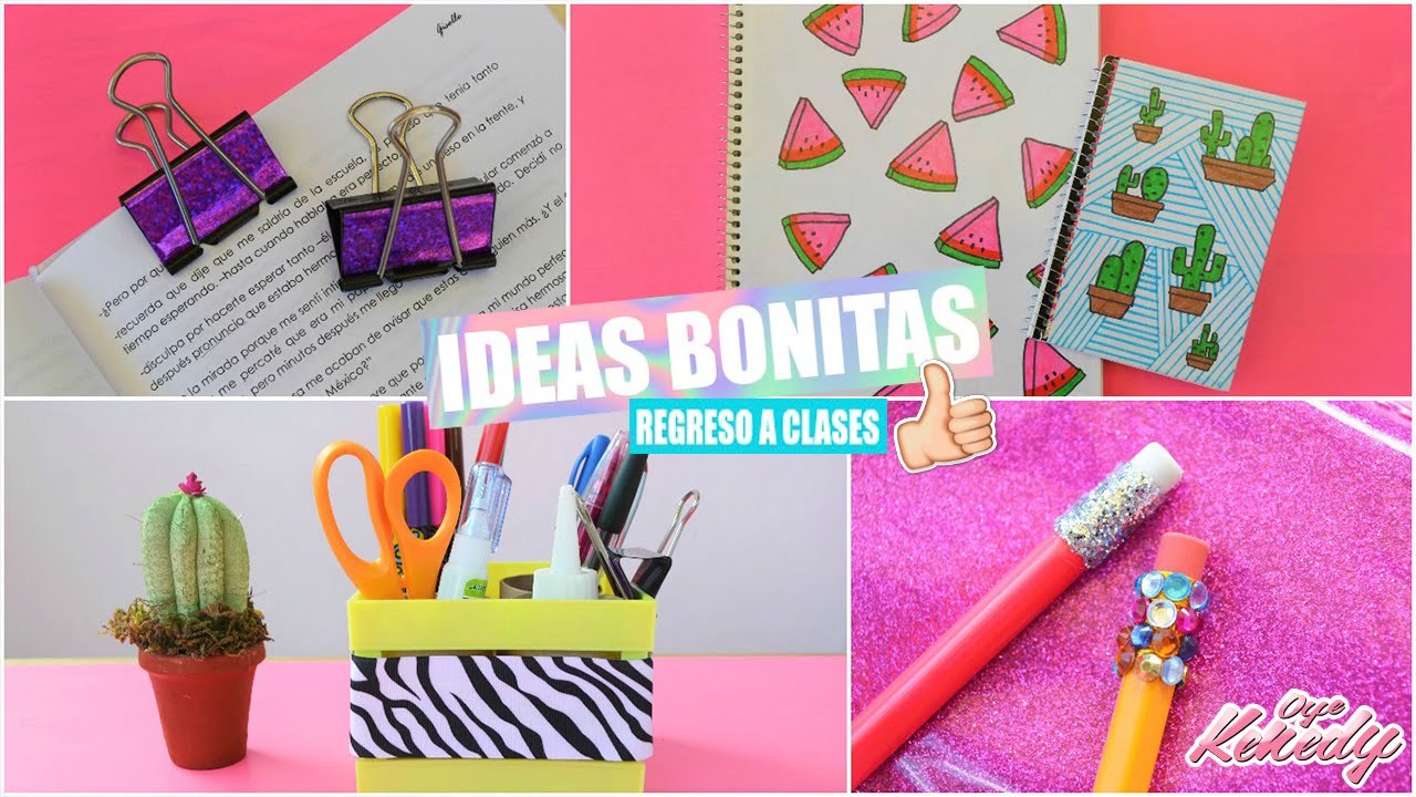 IDEAS BONITAS Y FÁCILES PARA EL REGRESO A CLASES :::. ♡ ♡ ♡