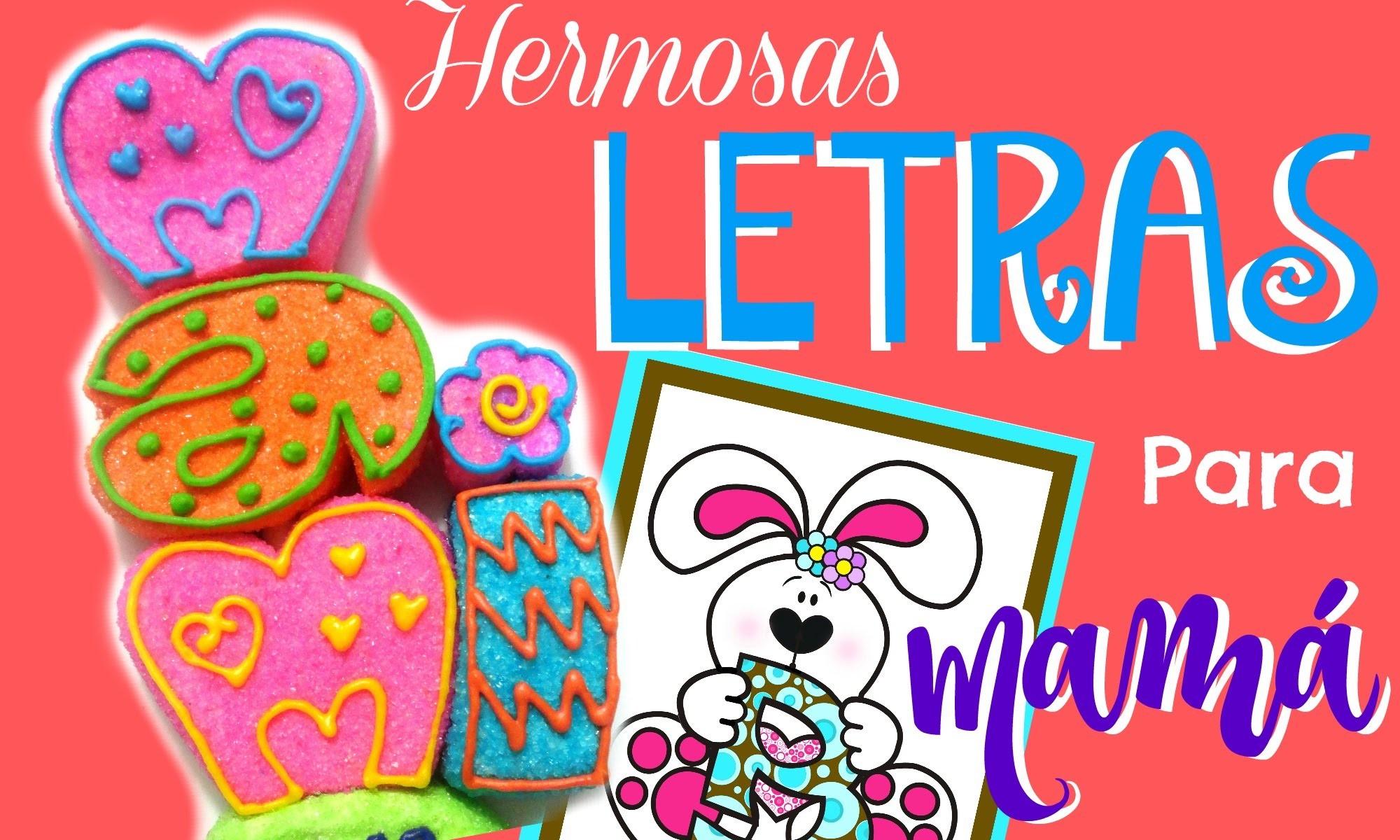 Como hacer unas hermosas letras para mamá - flores para mamá - How to make Marshmallows letters