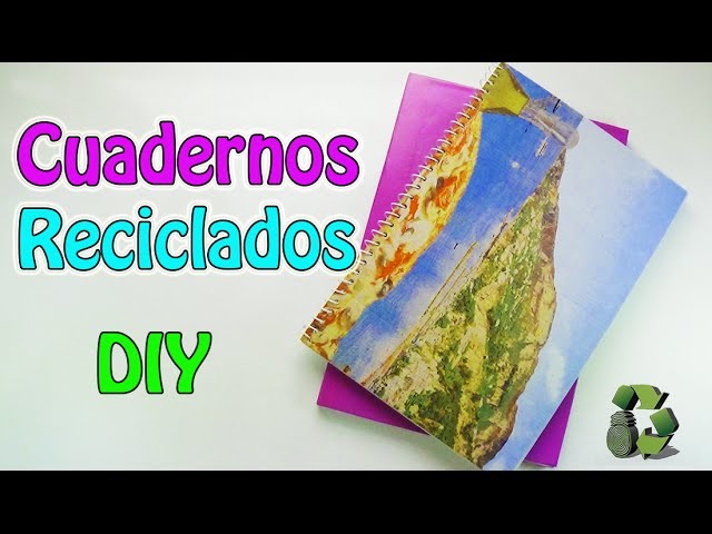 218. DIY Cuadernos reciclados [Encuadernación casera] (Reciclaje) Ecobrisa