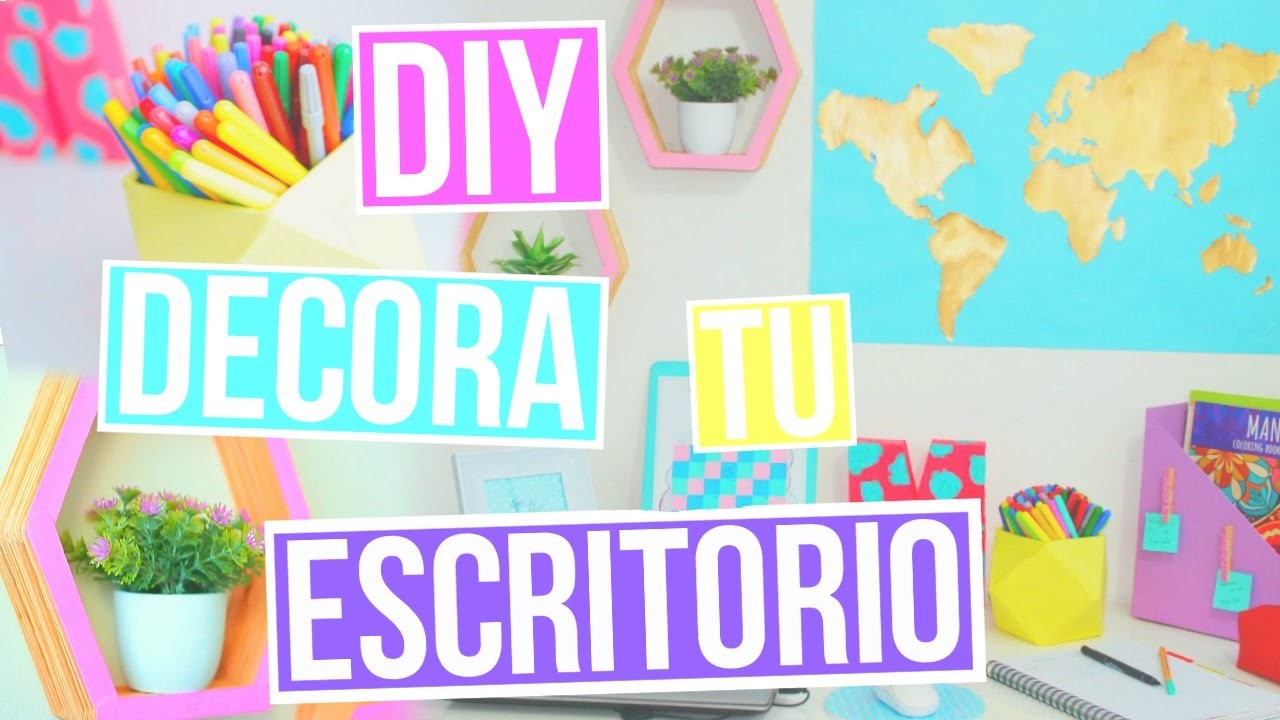 DIY : DECORA TU ESCRITORIO | MORACUTE