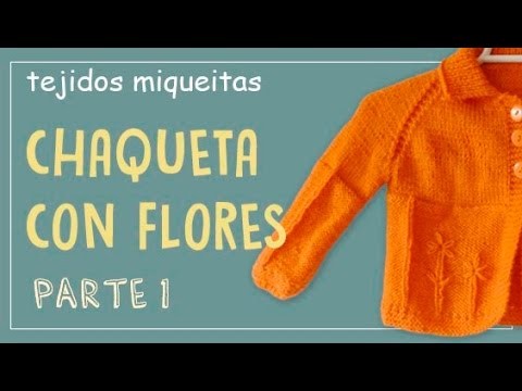 Tutorial para hacer chaqueta con flores (parte 1)