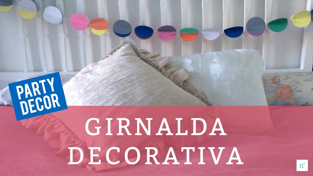 Cómo hacer una girnalda decorativa DIY | Handmade