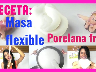 La mejor receta de masa flexible (Porcelana fría) | ♥L.C.M ♥