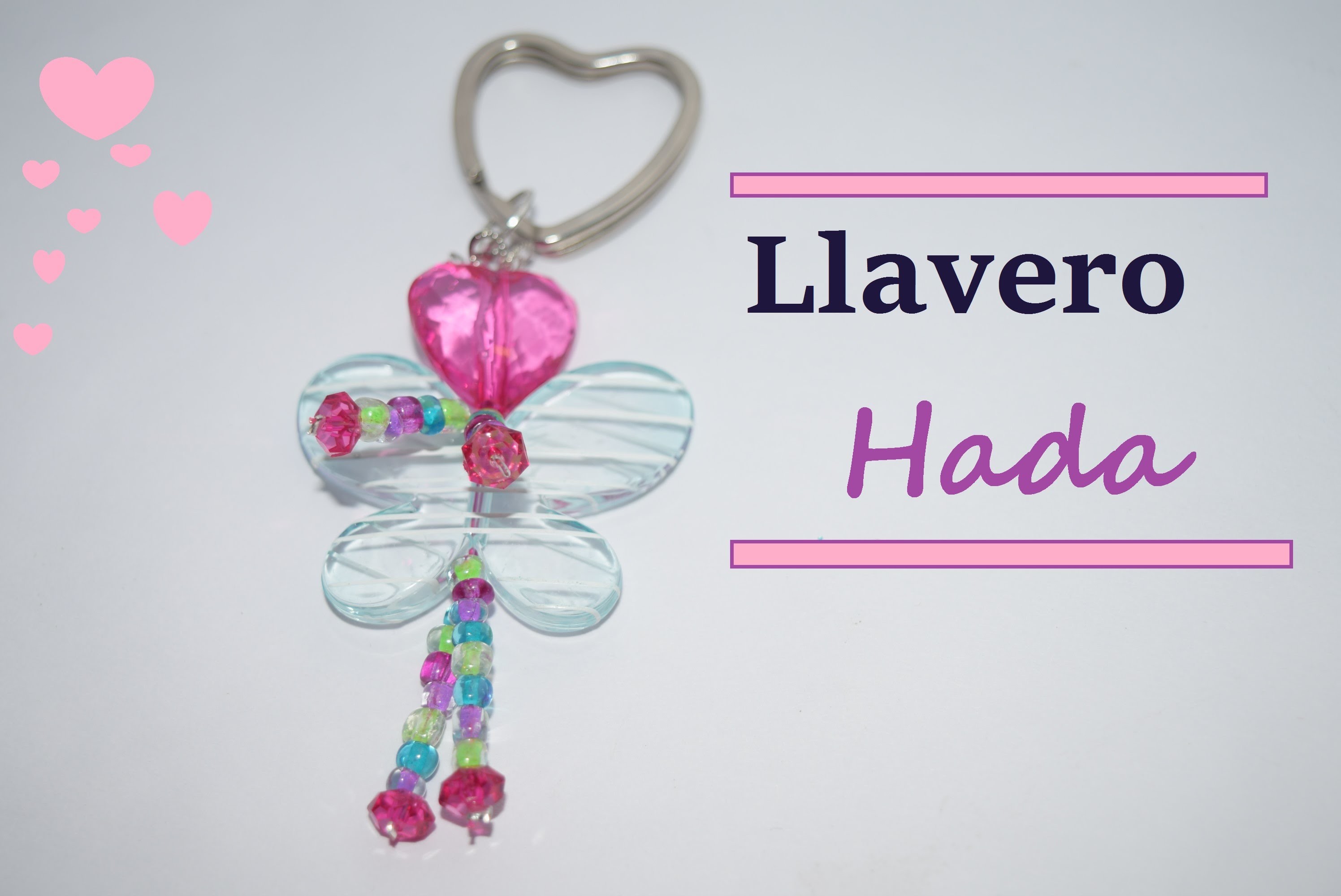 Llavero Hada - DIY - Key Chain Fairy - Llavero personalizado #1