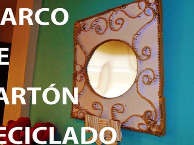 MARCO DE CARTON RECICLADO. Framework of recycled cardboard.