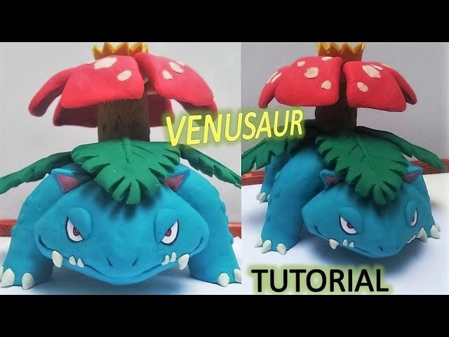 Como hacer a VENUSAUR de plastilina. how to make POKEMON VENUSAUR in clay tutorial