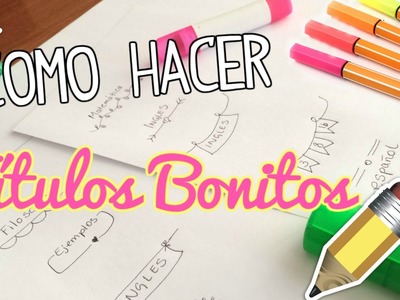 TITULOS BONITOS | APUNTES BONITOS Y FÁCILES