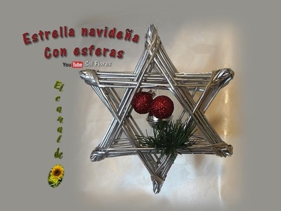 Estrella navideña con esferas reciclaje de papel periódico- Christmas star recycling of newsprint
